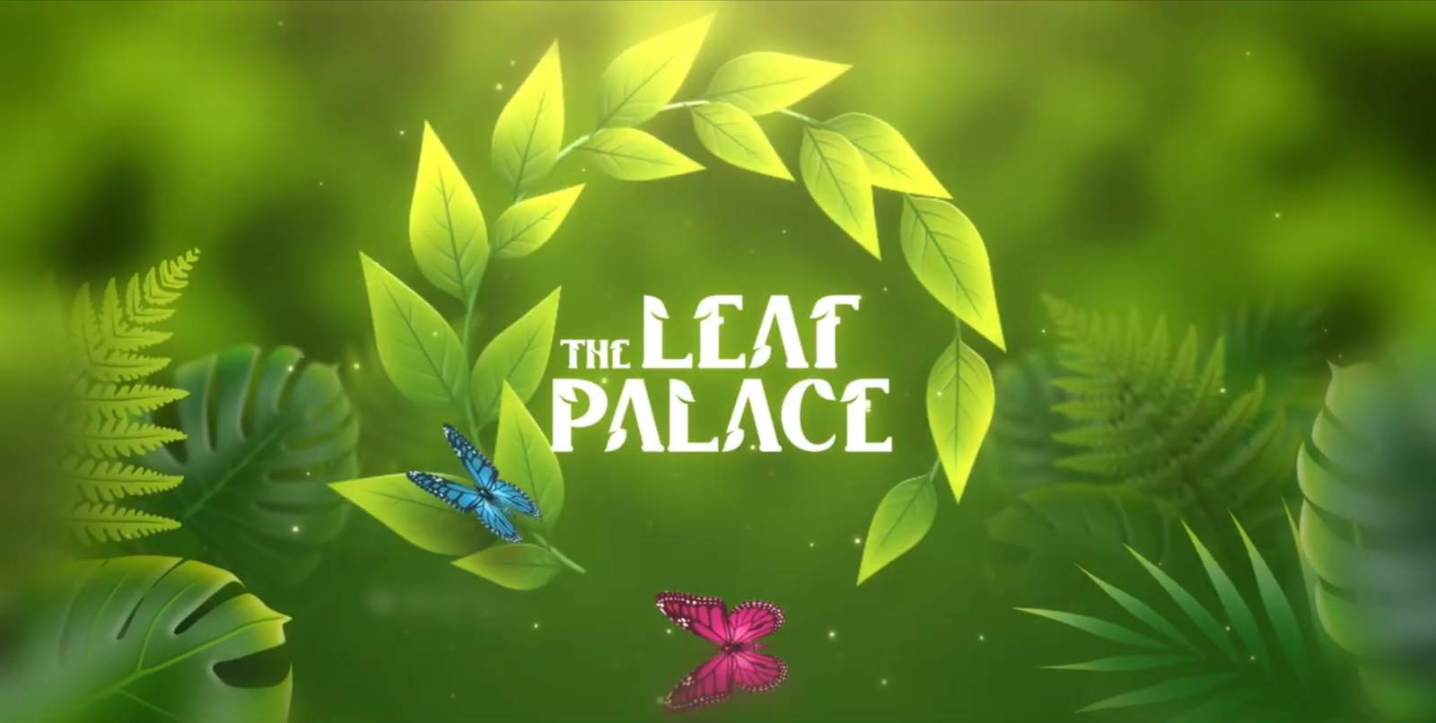 The Leaf Palace | Official OVC